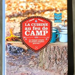&laquo;&nbsp;La cuisine au feu de camp&nbsp;&raquo; | CAMPING | SCOUTISME | OUTDOOR