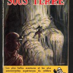 sous terre de norbert casteret marabout junior 23 format poche spéléologie