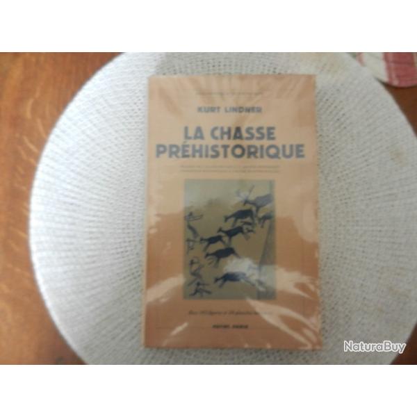 la chasse prhistorique - Kurt Lindner - bibliothque scientifique - ditions Payot Paris 1941