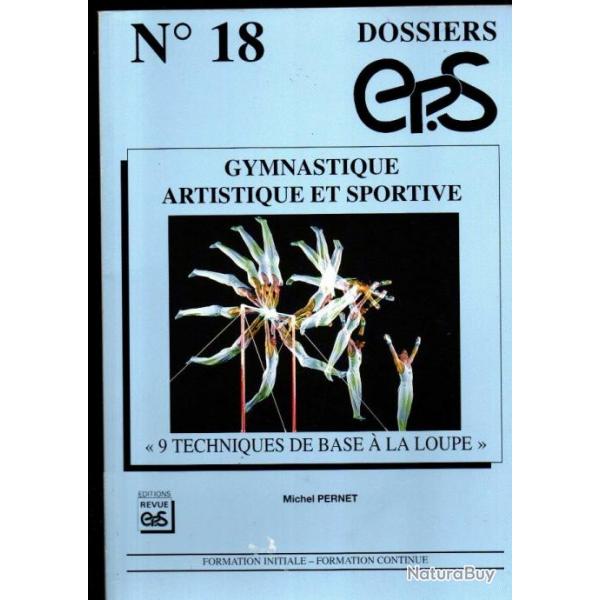 dossiers eps 18 gymnastique artistique et sportive de michel pernet