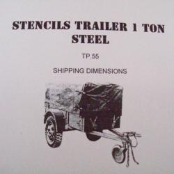 militaria ww2 U.S. shipping dimensions stencils / pochoirs pour remorque 1 ton acier/steel U.S.