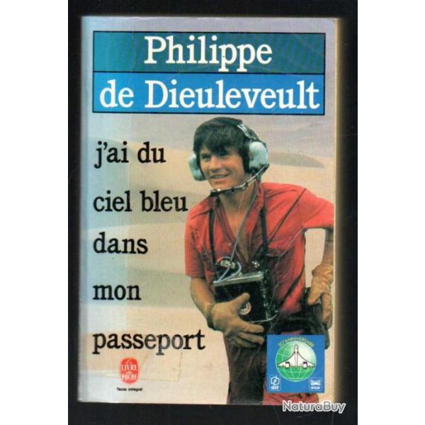 j'ai du ciel bleu dans mon passeport de philippe de dieuleveut, chasse aux trsors livre de poche