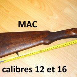 crosse fusil MAC calibre 12 et 16 MANUFACTURE ARMES DE CHÂTELLERAULT - VENDU PAR JEPERCUTE (a7258)