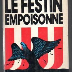 le festin empoisonné le rapport nader , pollution de l'air , alimentaire, pharmaceutique, cartonné