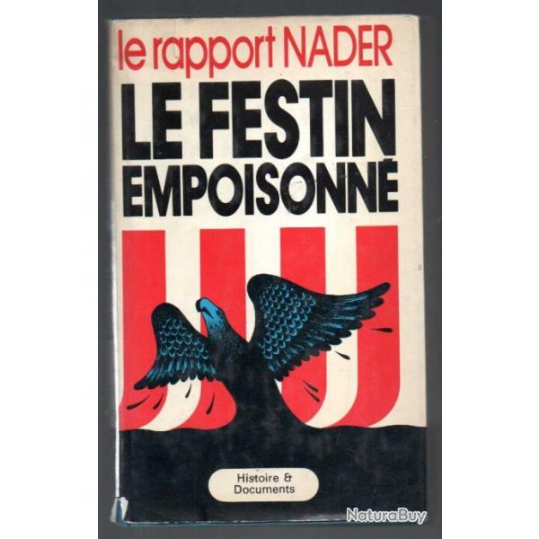 le festin empoisonn le rapport nader , pollution de l'air , alimentaire, pharmaceutique, cartonn