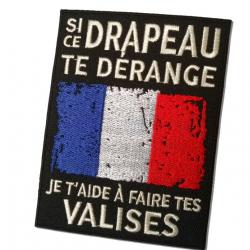 Si ce Drapeau te dérange , je t'aide à faire tes valises-Hauteur : 11 cm Largeur : 8.5 cm