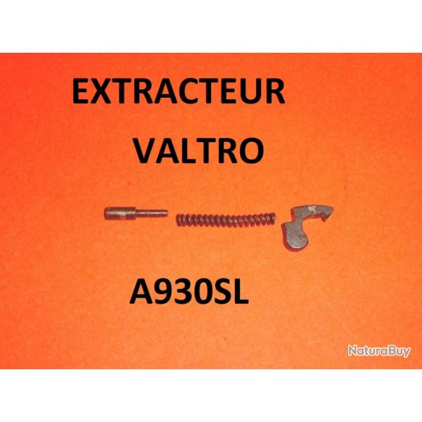 extracteur complet fusil VALTRO A930SL A 930 SL - VENDU PAR JEPERCUTE (RE12)