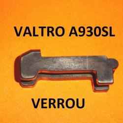 verrou de culasse fusil VALTRO A930SL A 930 SL - VENDU PAR JEPERCUTE (RE14)