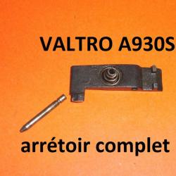 arretoir complet fusil VALTRO A930SL A 930 SL - VENDU PAR JEPERCUTE (RE16)