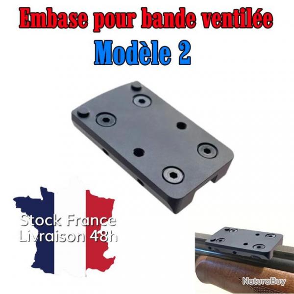 Embase montage pour point rouge sur bande ventile - Modle 2 - Envoi rapide depuis la France