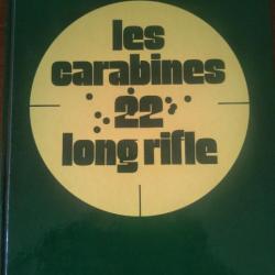 Les carabines 22 long rifle Crepin Leblond