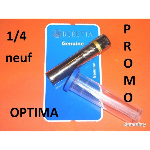 1/4 choke BERETTA OPTIMA 471 / 686 gold / S687 / al391 / S682 / dt10 / so10 - VENDU PAR JEPERCUTE