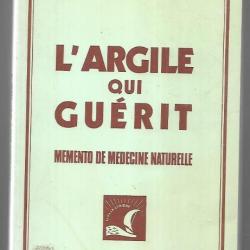 L'argile qui guérit dextreit raymond ancienne édition