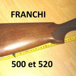 crosse fusil FRANCHI 500 FRANCHI 520 - VENDU PAR JEPERCUTE (RE25)