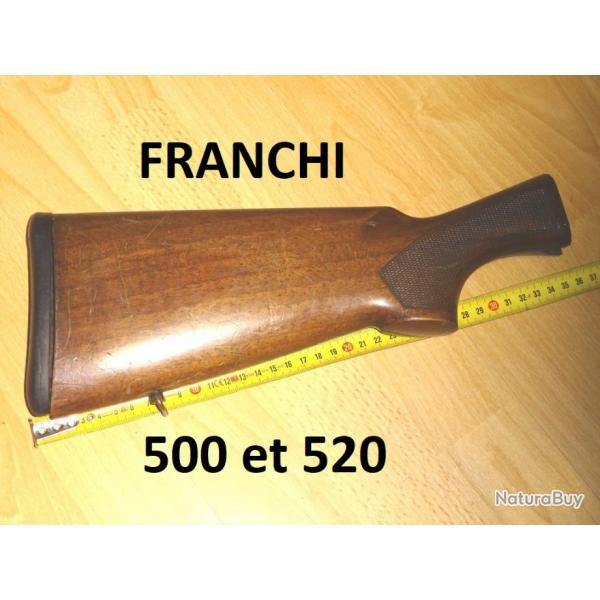 crosse fusil FRANCHI 500 FRANCHI 520 - VENDU PAR JEPERCUTE (RE25)