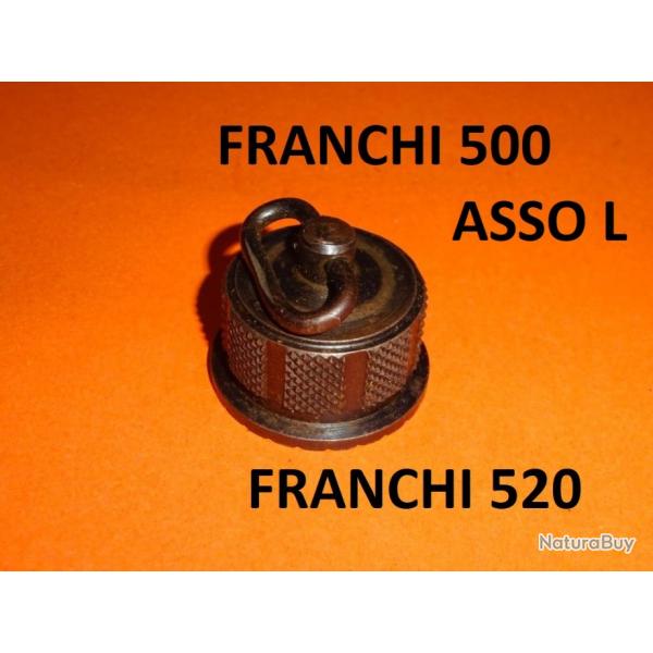 bouchon fusil FRANCHI 500 FRANCHI 520 FRANCHI ASSO  29.00 Euros !!!! - VENDU PAR JEPERCUTE (RE27)