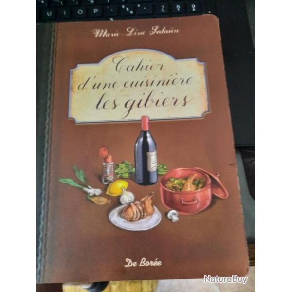 Cahier d'une cuisinire pour tout les gibiers.