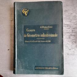 Cours de géométrie infinitésimale. Cours de la Faculté des Sciences de Lille. 1913