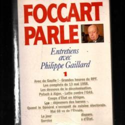 foccart parle entretiens avec philippe gaillard tome 1 grand format