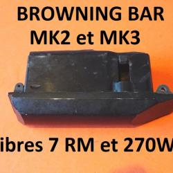 chargeur + support carabine BROWNING BAR MK2 et MK3 calibres 7RM / 270w - VENDU PAR JEPERCUTE(JO795)