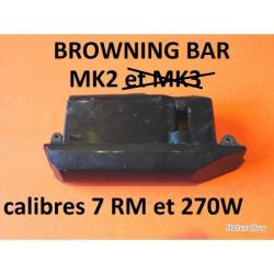 chargeur + support carabine BROWNING BAR MK2 calibres 7RM / 270w - VENDU PAR JEPERCUTE(JO795)