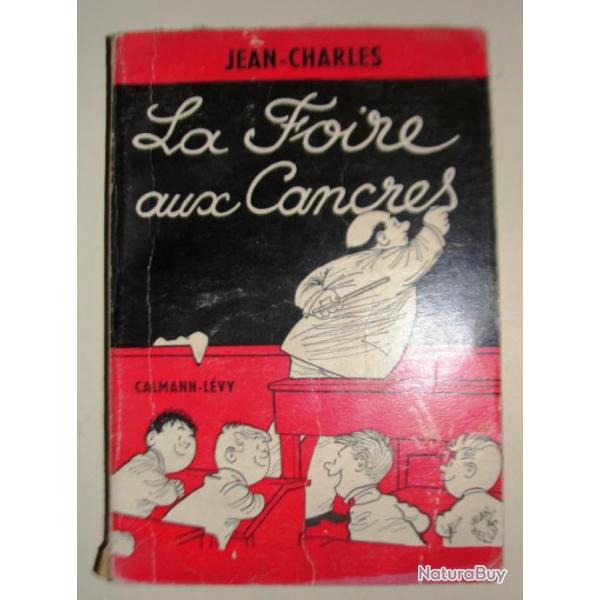 Pour enfant , ados  La  Foire aux Cancres de jean-charles