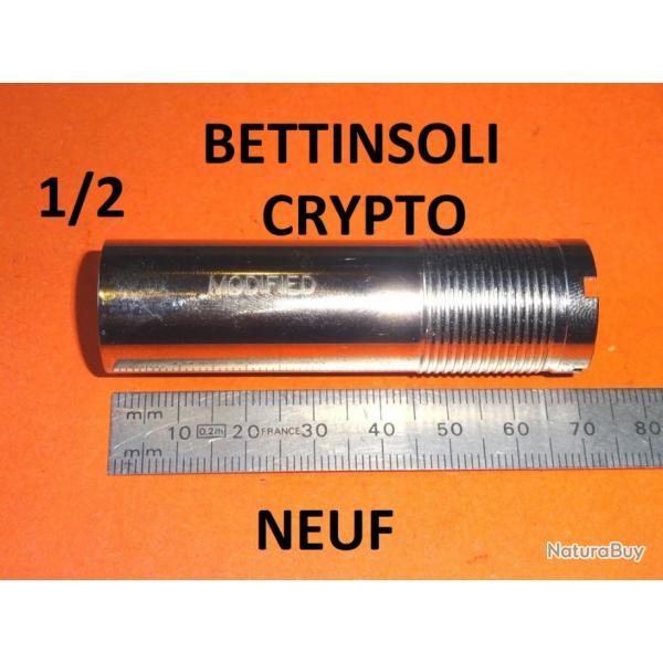 1/2 choke NEUF fusil BETTINSOLI CRYPTO long 70mm dia. sortie 18 mm - VENDU PAR JEPERCUTE (JO804)