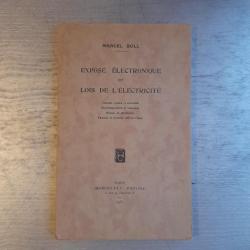 Exposé électronique des lois de l'électricité. Marcel Pasde Boll. 1932