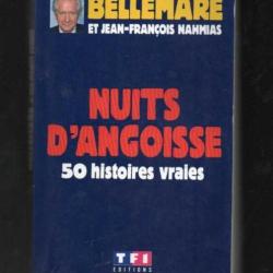 nuits d'angoisse de pierre bellemare et jean-françois nahmias grand format