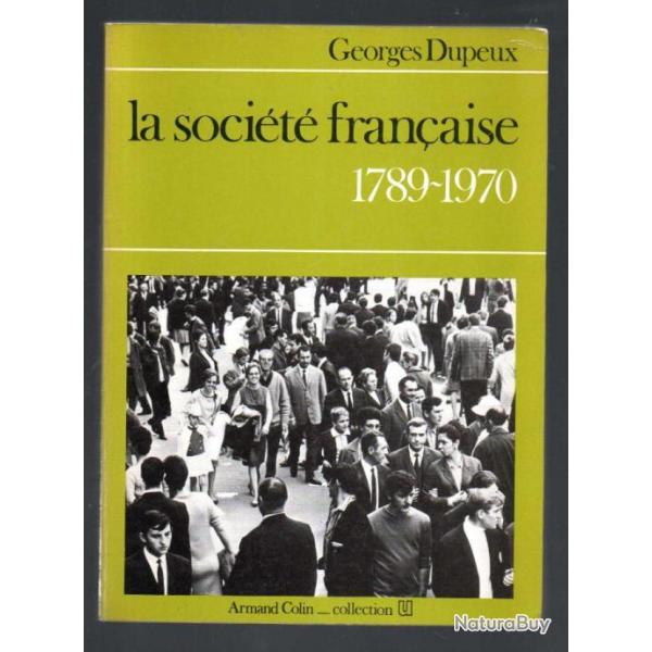 la socit franaise 1789-1970 de georges dupeux