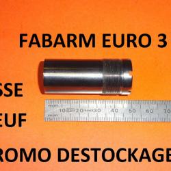 LISSE choke NEUF fusil FABARM EURO 3 - VENDU PAR JEPERCUTE (JO813)