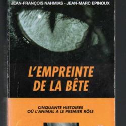 l'empreinte de la bête de  pierre bellemare , nahmias ,et  jean-marc épinoux livre de poche