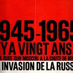 1945-1965 il y a 20 ans , 1 l'invasion de la russie paris match, numéro 823 de moscou à berlin