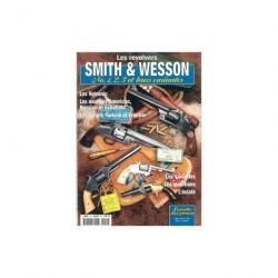 LES REVOLVERS SMITH & WESSON N °1,2,3 ET LEURS VARIANTES