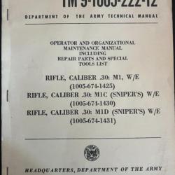 Operator and organizational maintenance manual. Rifle caliber .30