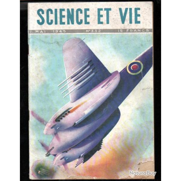 science et vie 332  mai 1945 , v1 et v2, neutron contre le cancer ?, la bataille des ponts,