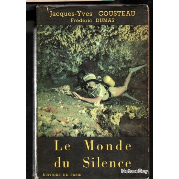 le monde du silence par jacques-yves cousteau et frdric dumas .Plonge sous-marine.