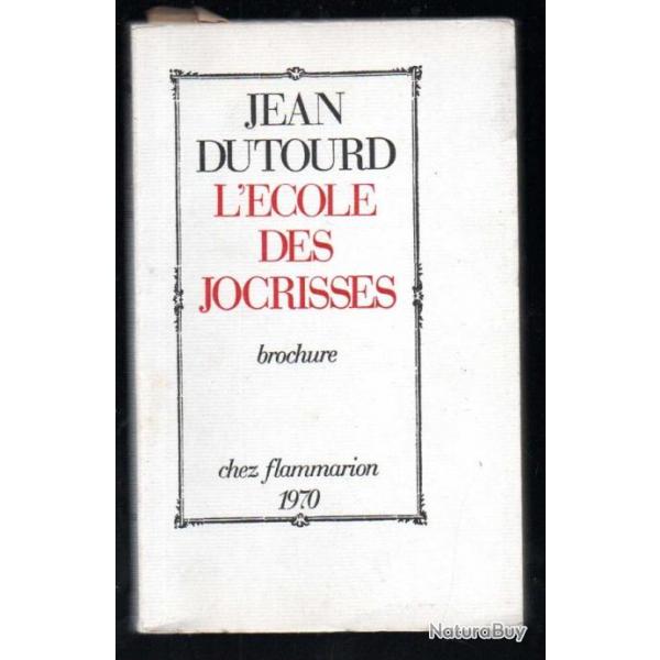 l'cole des jocrisses de jean dutourd numrot