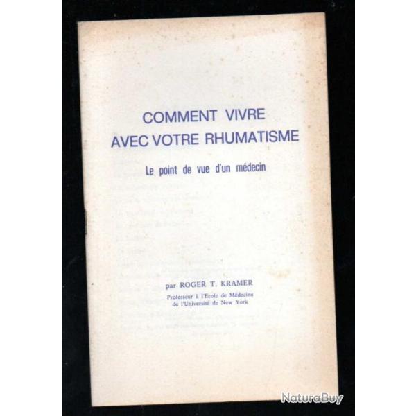 rhumatismes, arthrose : la dcouverte du sicle de ren r.landis + comment vivre avec vos rhumatisme