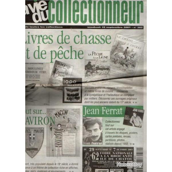 la vie du collectionneur 382 septembre 2001, livres de chasse et de peche , l'aviron, jean ferrat,