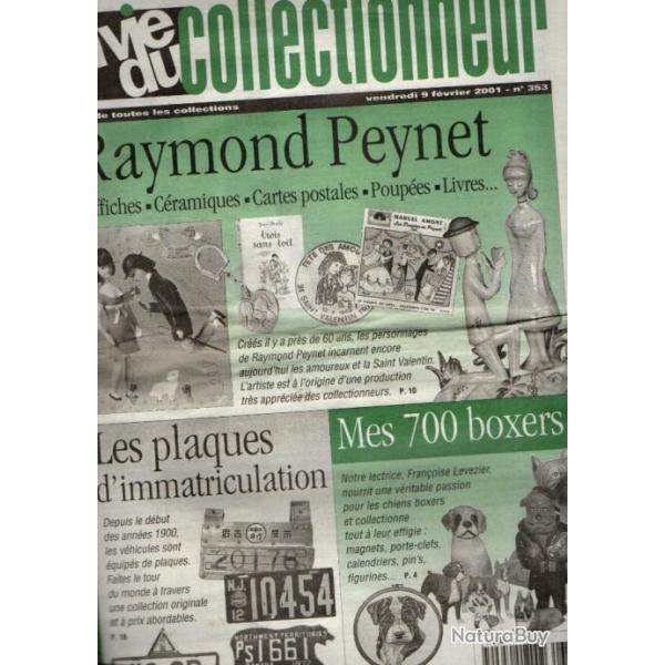 la vie du collectionneur 353 fvrier 2001 peynet, 700 boxers, bire, plaques d'immatriculation