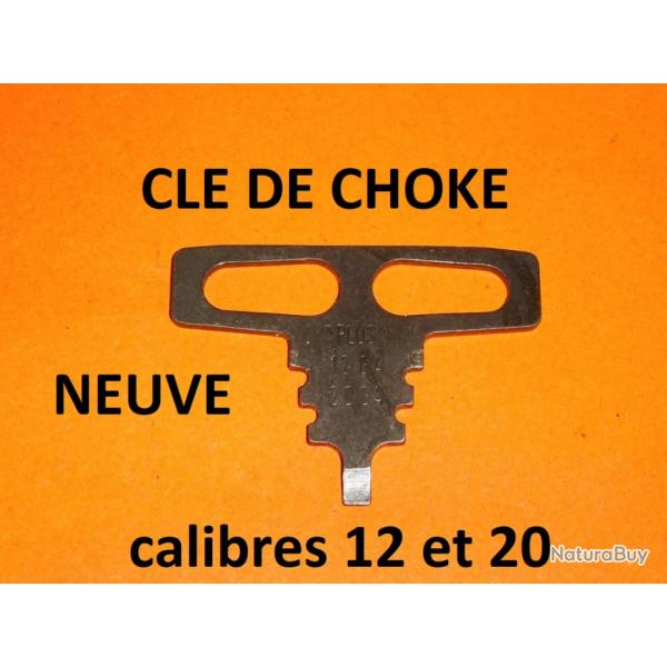 cl de choke NEUVE fusil BERETTA FAIR RIZZINI BREDA calibre 12 et 20 - VENDU PAR JEPERCUTE (JO830)