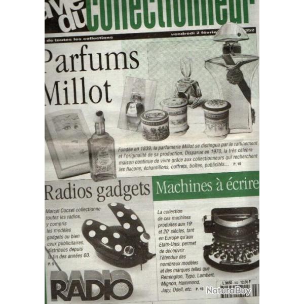 la vie du collectionneur 352 parfums millot, radios gadgets, machines  crire, machine a chance,