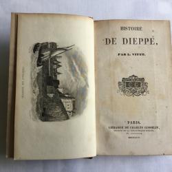 DIEPPE - Histoire de DIEPPE - L VITET - 1844