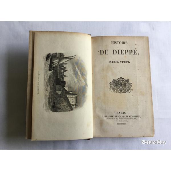 DIEPPE - Histoire de DIEPPE - L VITET - 1844