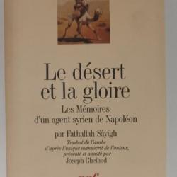 Livre "le désert et la gloire" les mémoires d'un agent syrien de Napoléon