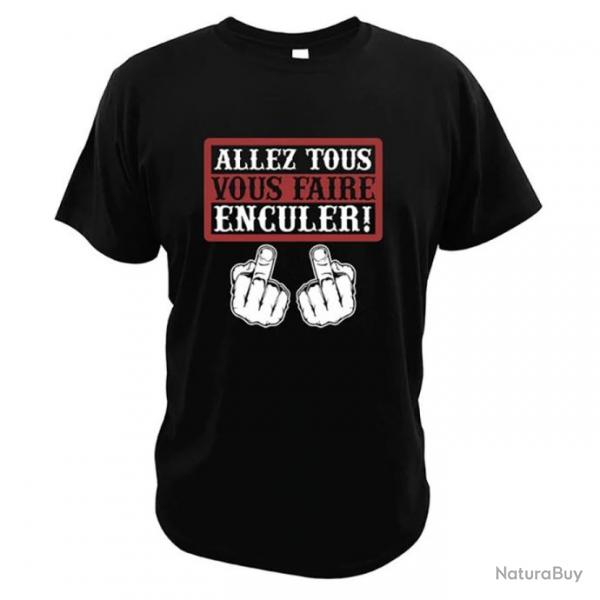 T-shirt humoristique "ALLEZ TOUS VOUS FAIRE ENCULER" avec doigt d'honneur - Noir