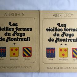 MONTREUIL SUR MER - Les vieilles fermes du pays de Montreuil (Boulonnais-Artois-Ponthieu) - A Leroy