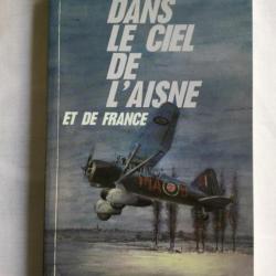 DANS LE CIEL DE L'AISNE - JEAN HALLADE - WW2