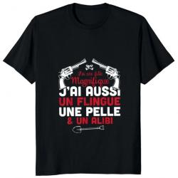 T-shirt homme "J'ai une fille magnifique, j'ai aussi un flingue une pelle et un alibi" - Noir